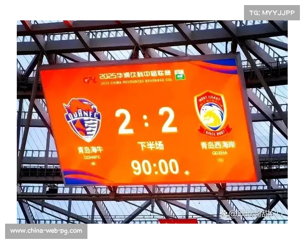 2025赛季成都蓉城2-2青岛西海岸，主场强势但平局收场